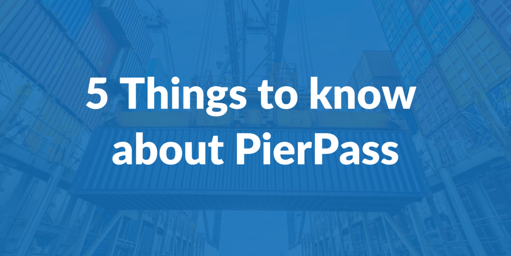 5 Things to Know About the PierPass