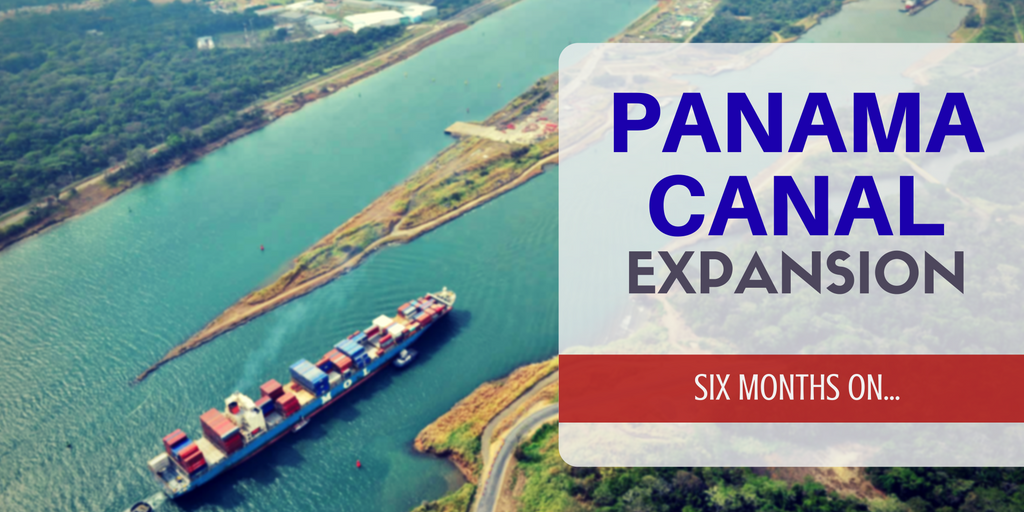 Panama Canal: Six months on