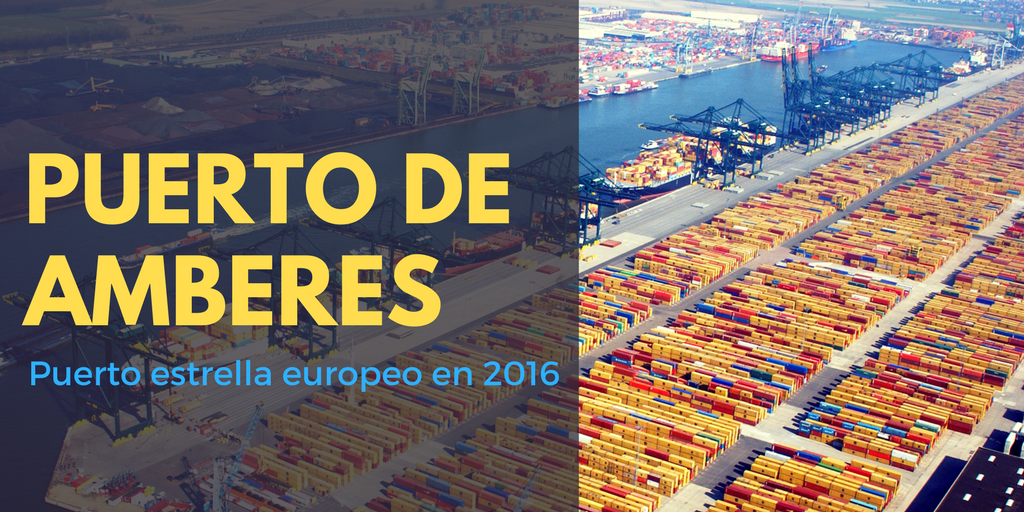 Puerto de Amberes: el puerto estrella europeo del 2016