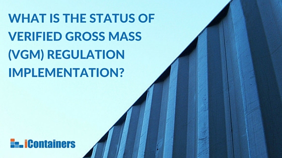 How Verified Gross Mass Regulations Will Impact International Shipping