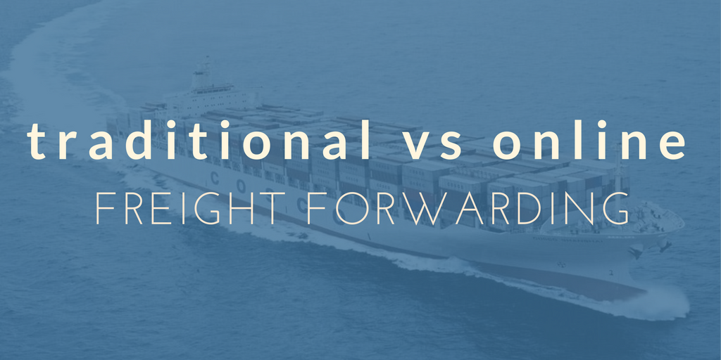Differences between a traditional and online freight forwarder