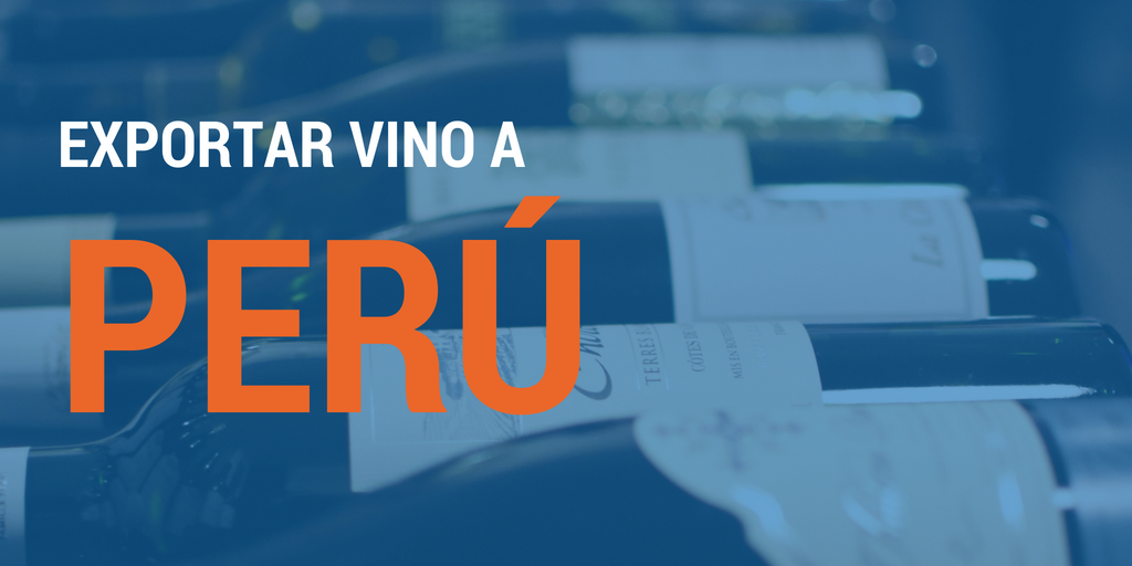 Exportar vino a Perú