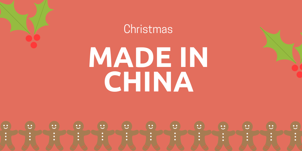 Is your Christmas made in China?