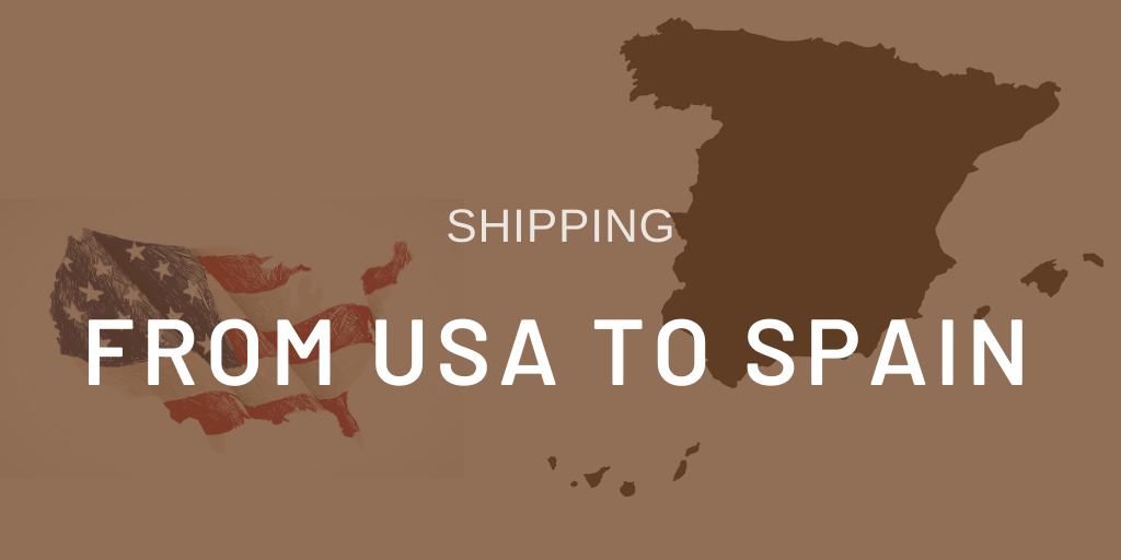 Shipping To Spain From USA: 5 Things to Know