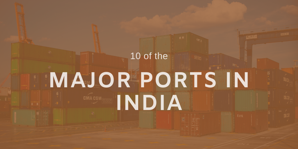 Top 10 Ports in India