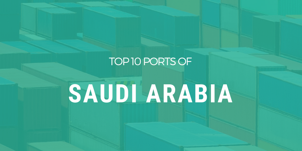 Major 10 Ports in Saudi Arabia