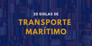 20 siglas de transporte marítimo que todo expedidor debería conocer - Infografía