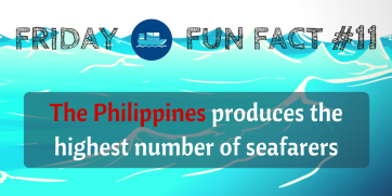 Friday Fun Fact #11: The Philippines produces the most seafarers
