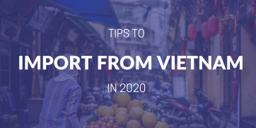 How to import from Vietnam in 2020?