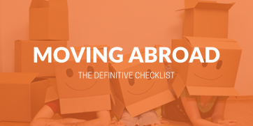 Your Moving Abroad Checklist