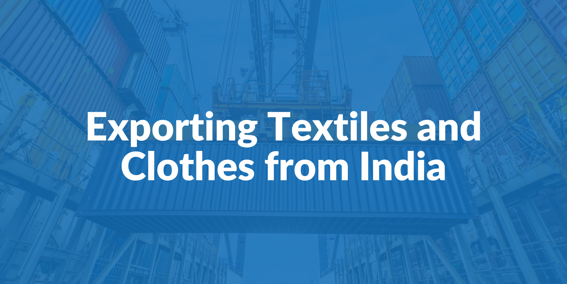 export textiles and clothes from India