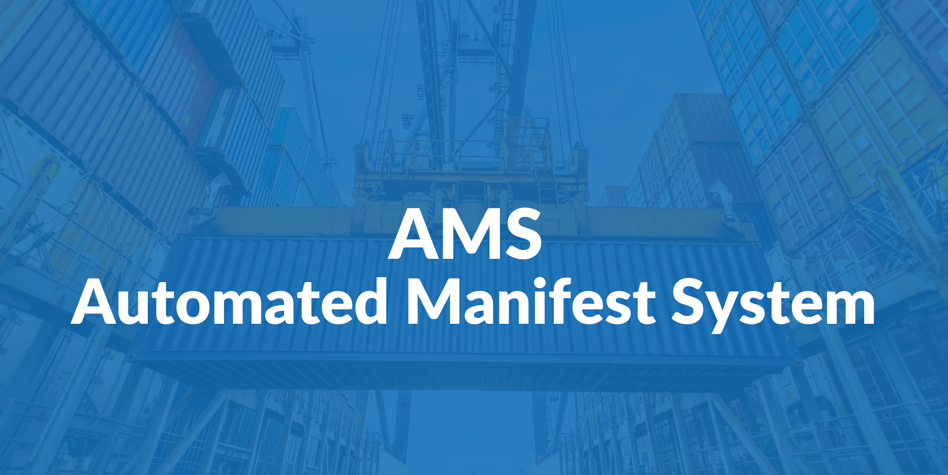 AMS - Automated Manifest System