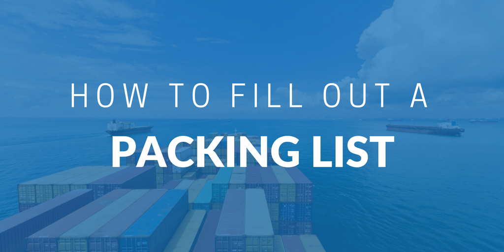 How to fill out a shipping packing list