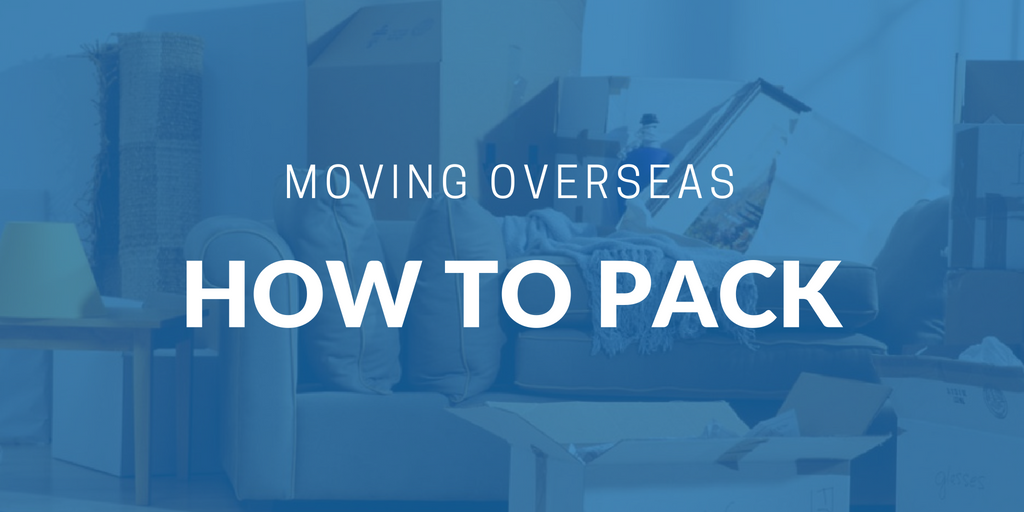 How to pack for an international move