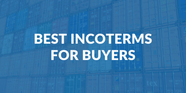 Best Incoterms for buyers
