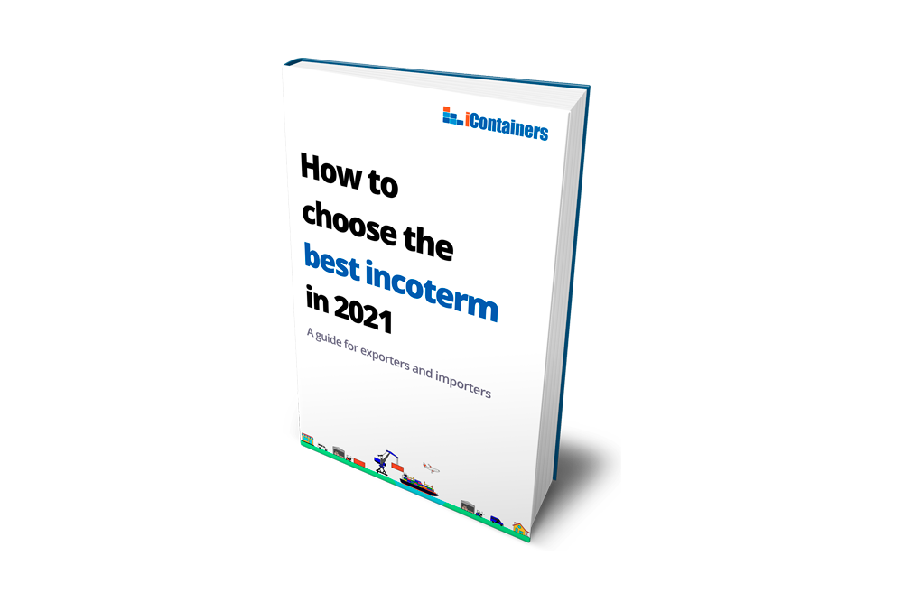 Choose the best Incoterm in 2021