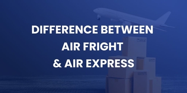 Air Freight and Air Express