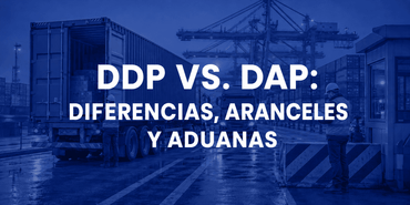 DDP vs. DAP Spanish