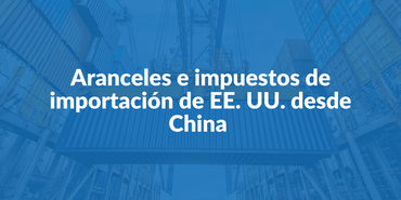 aranceles-impuestos-importacion-usa-china-2022.png
